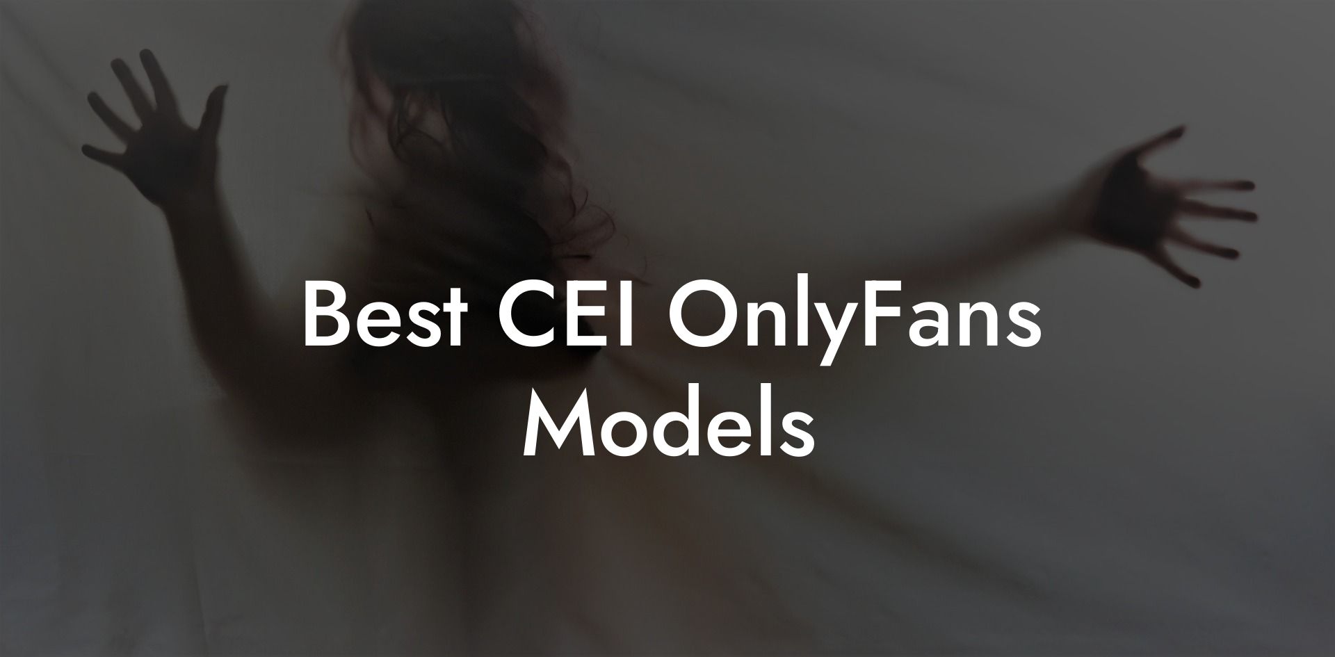 Best CEI OnlyFans Models