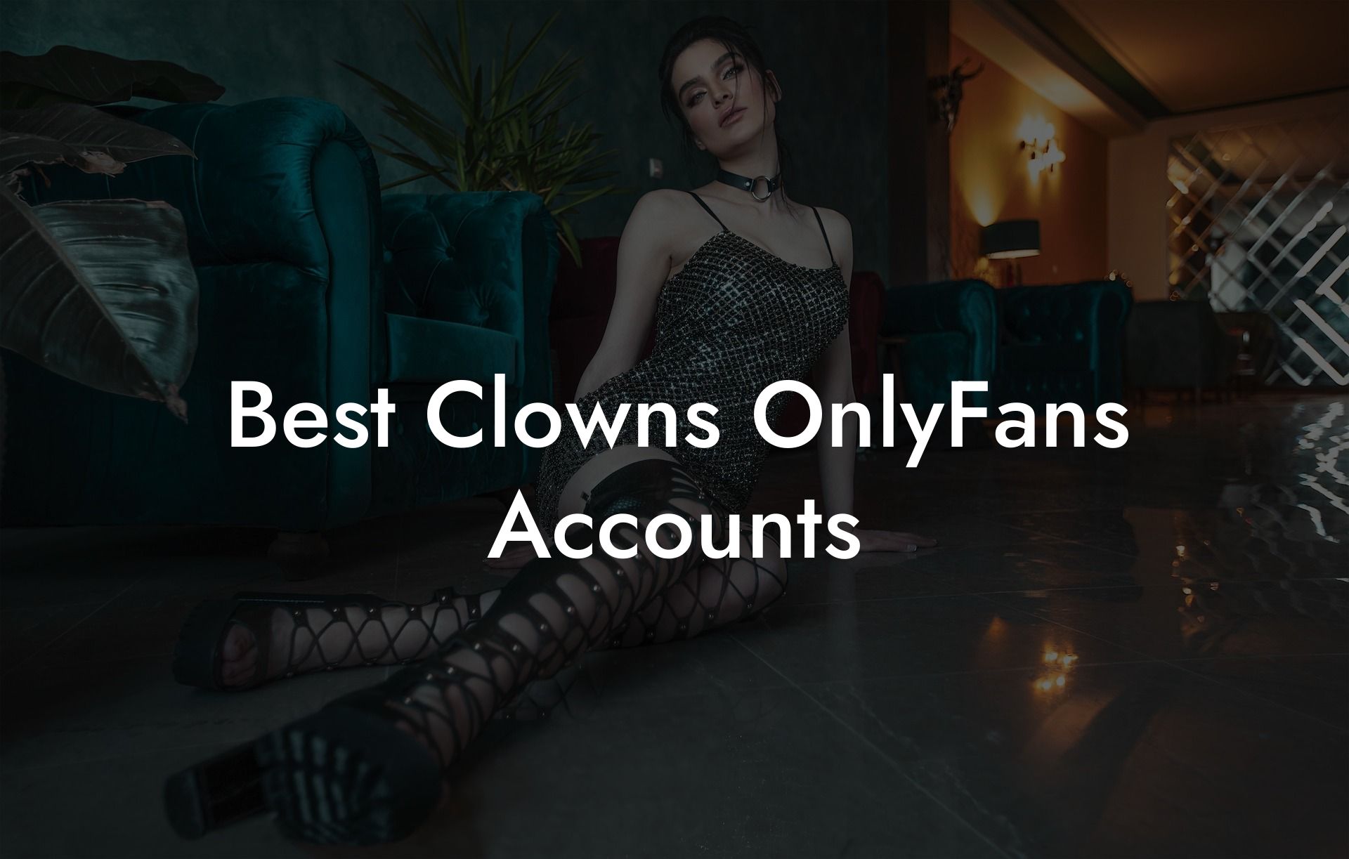 Best Clowns OnlyFans Accounts