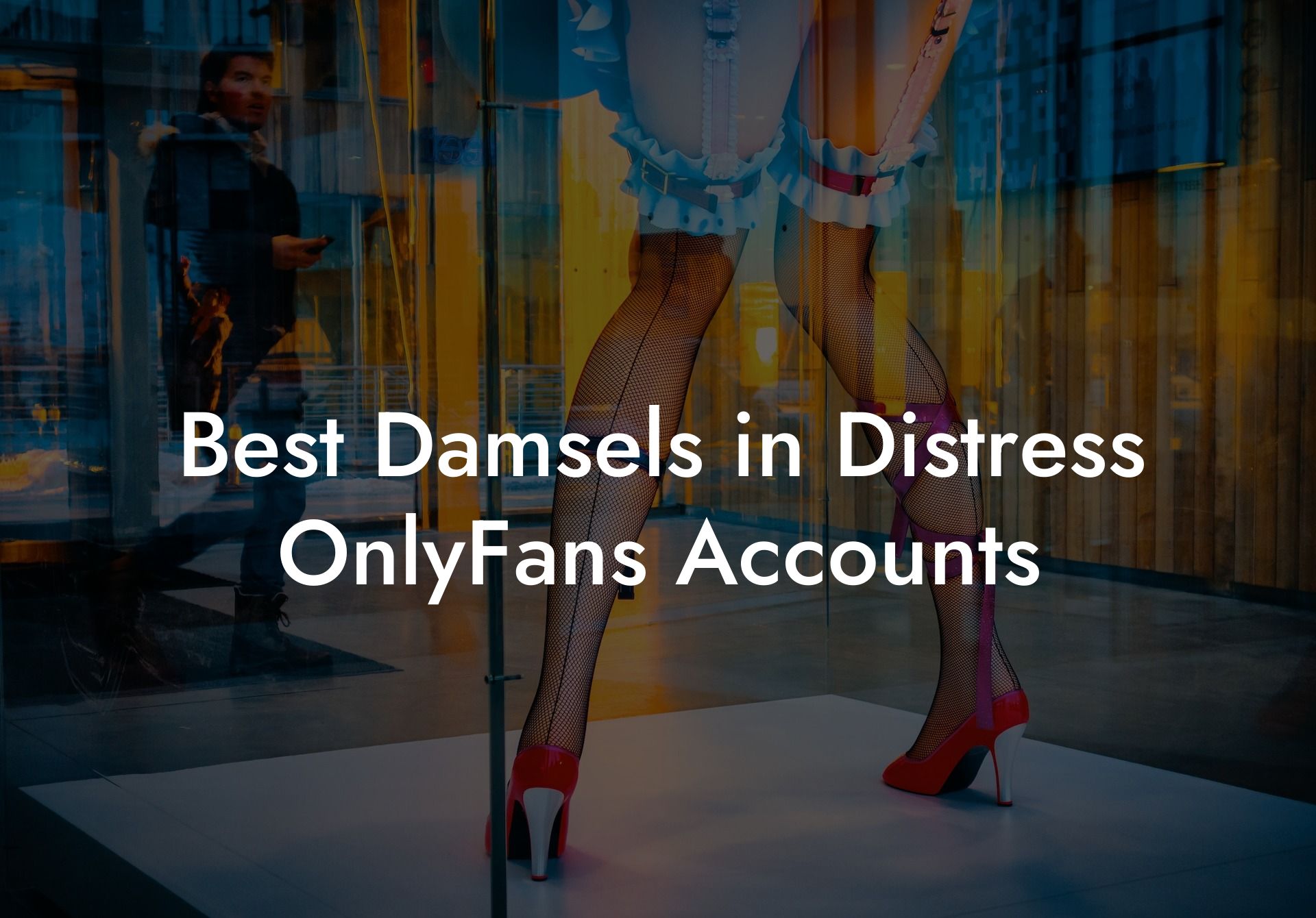 Best Damsels in Distress OnlyFans Accounts