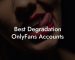 Best Degradation OnlyFans Accounts
