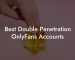 Best Double Penetration OnlyFans Accounts