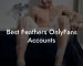 Best Feathers OnlyFans Accounts