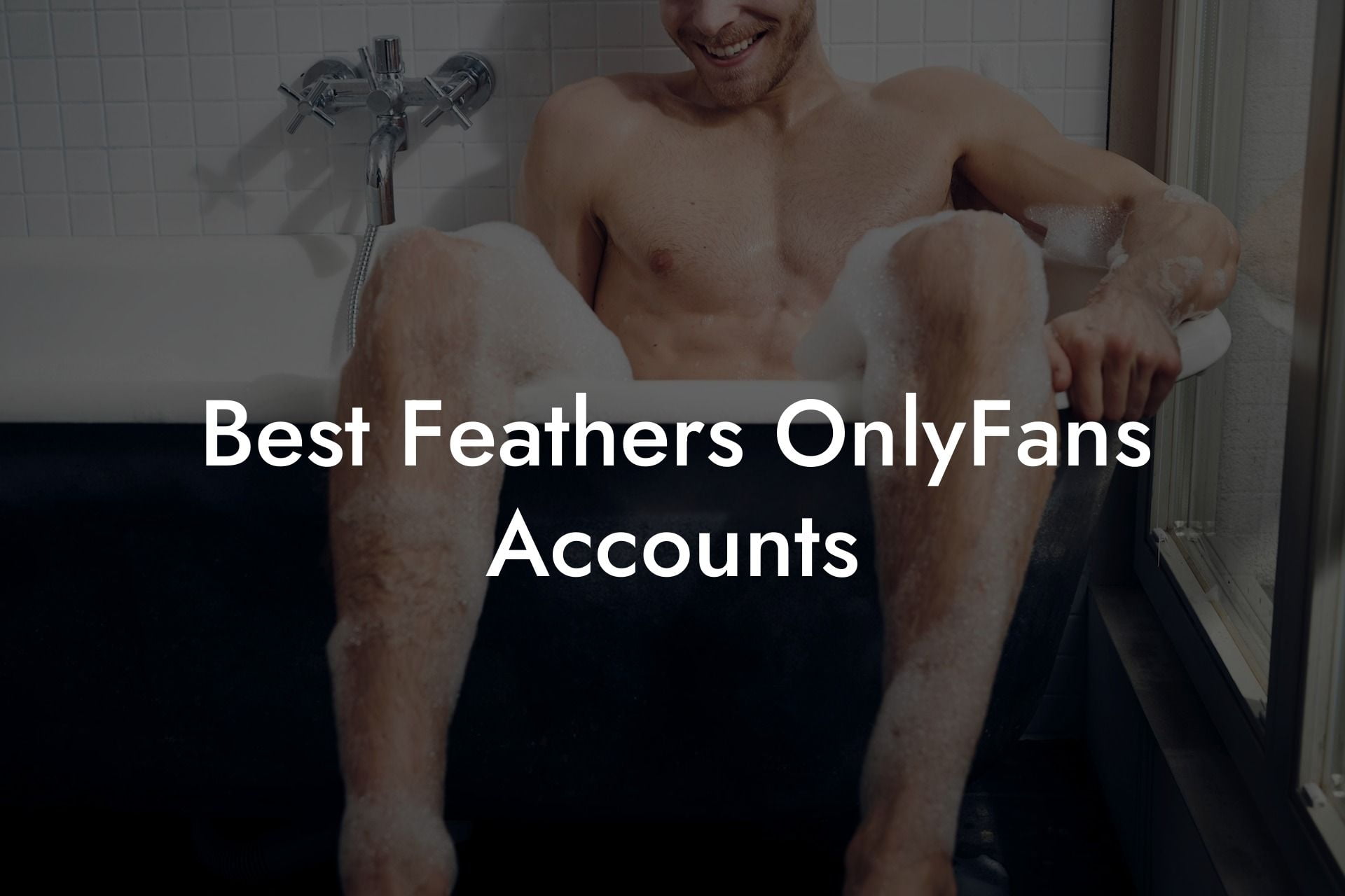 Best Feathers OnlyFans Accounts