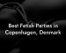 Best Fetish Parties in Copenhagen, Denmark