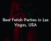 Best Fetish Parties in Las Vegas, USA