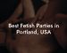 Best Fetish Parties in Portland, USA
