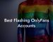 Best Flashing OnlyFans Accounts