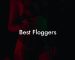 Best Floggers