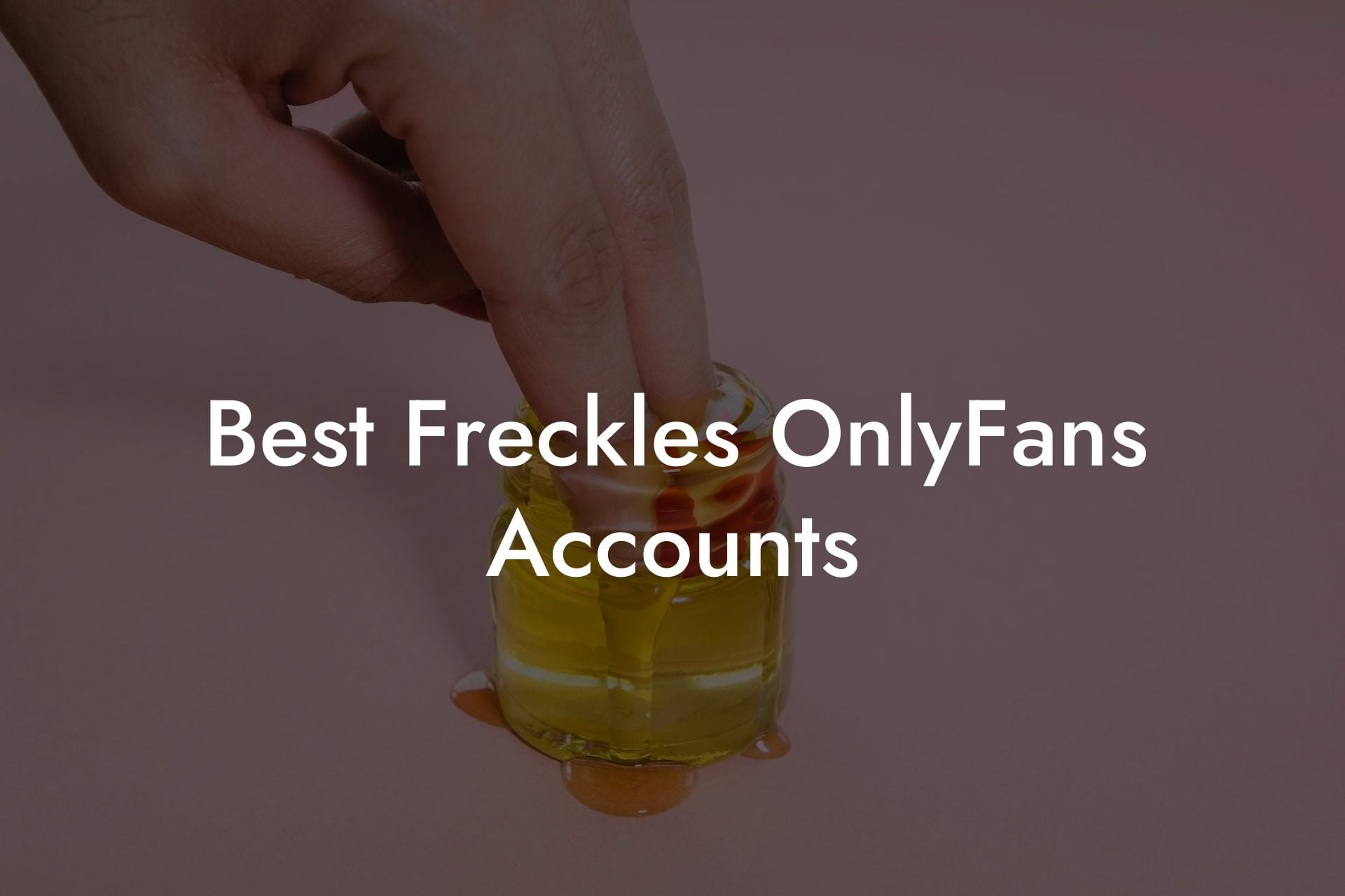 Best Freckles OnlyFans Accounts
