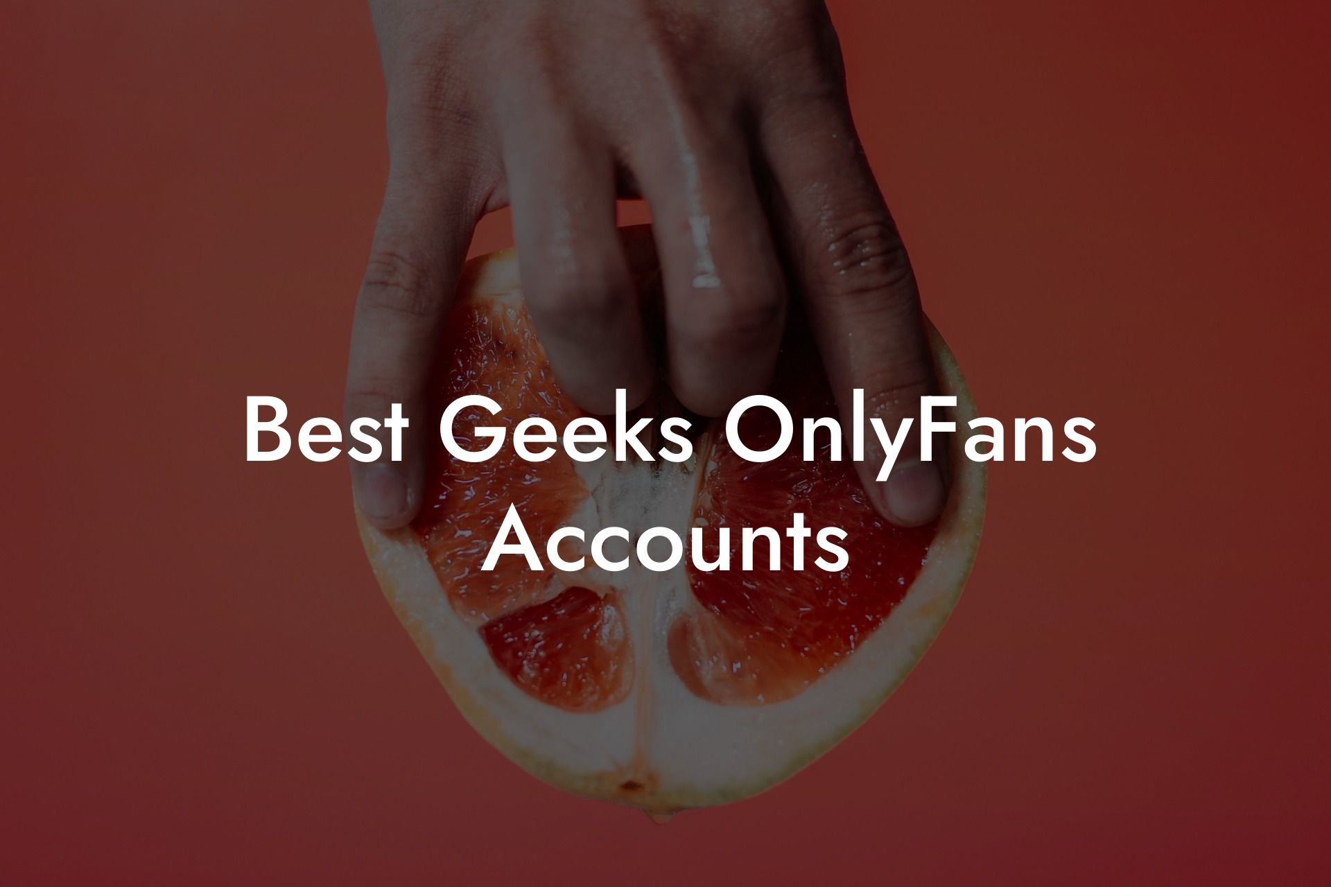 Best Geeks OnlyFans Accounts