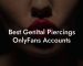 Best Genital Piercings OnlyFans Accounts