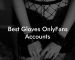 Best Gloves OnlyFans Accounts