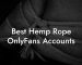 Best Hemp Rope OnlyFans Accounts