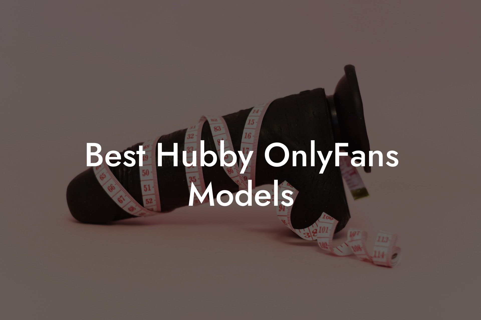 Best Hubby OnlyFans Models