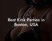 Best Kink Parties in Boston, USA