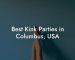 Best Kink Parties in Columbus, USA