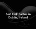 Best Kink Parties in Dublin, Ireland