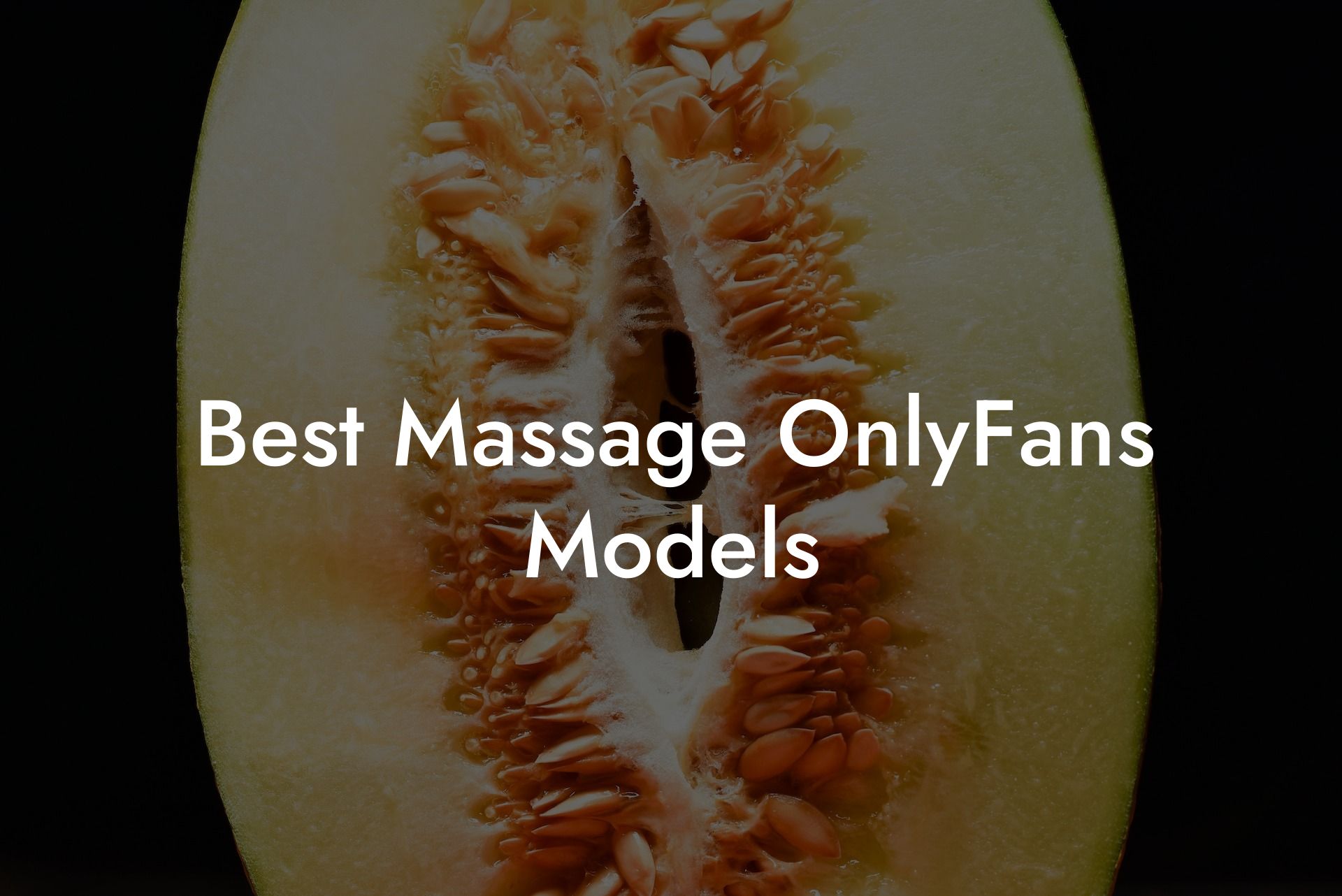 Best Massage OnlyFans Models