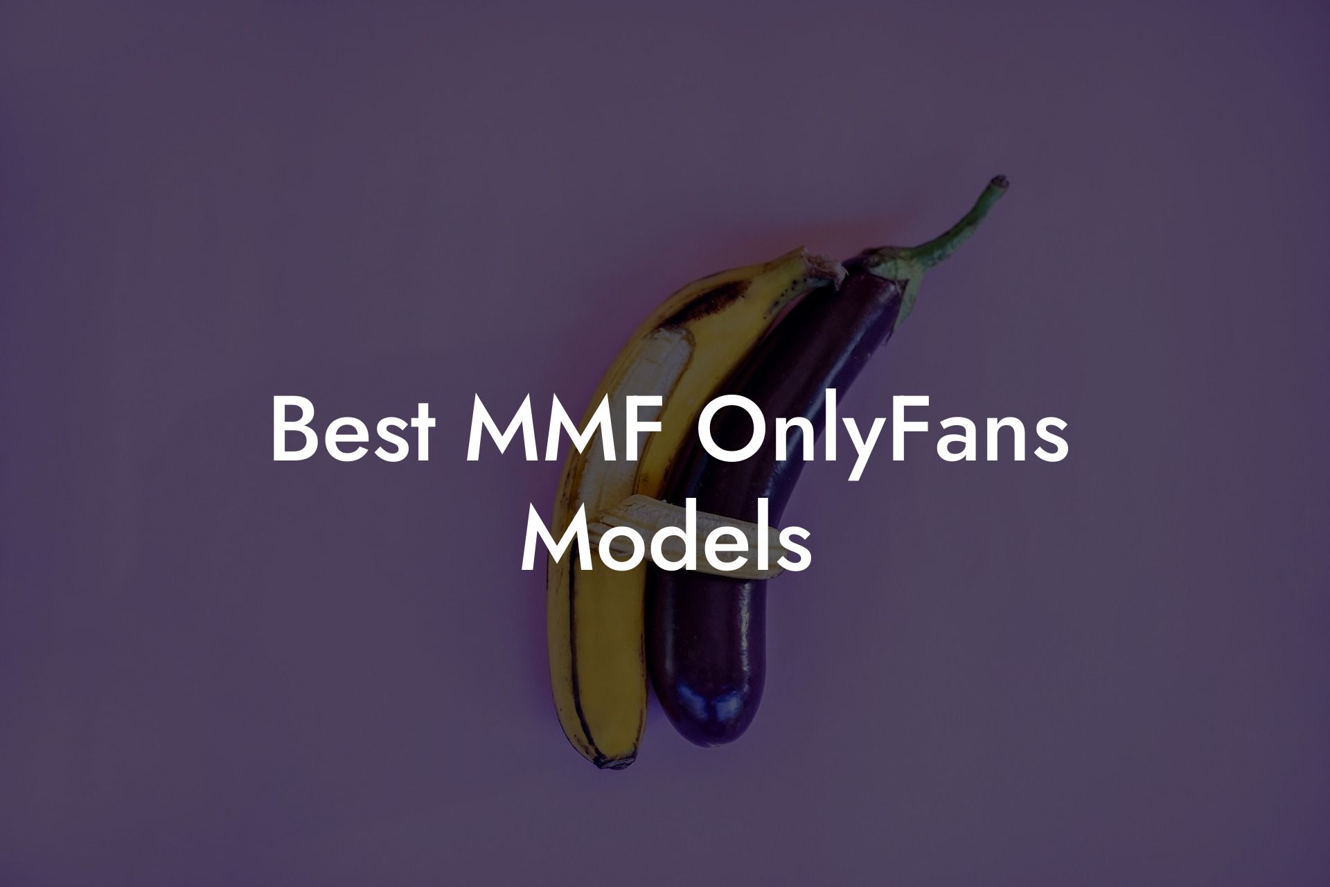 Best MMF OnlyFans Models