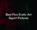 Best Pics Erotic Art Squirt Pictures
