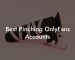 Best Pinching OnlyFans Accounts