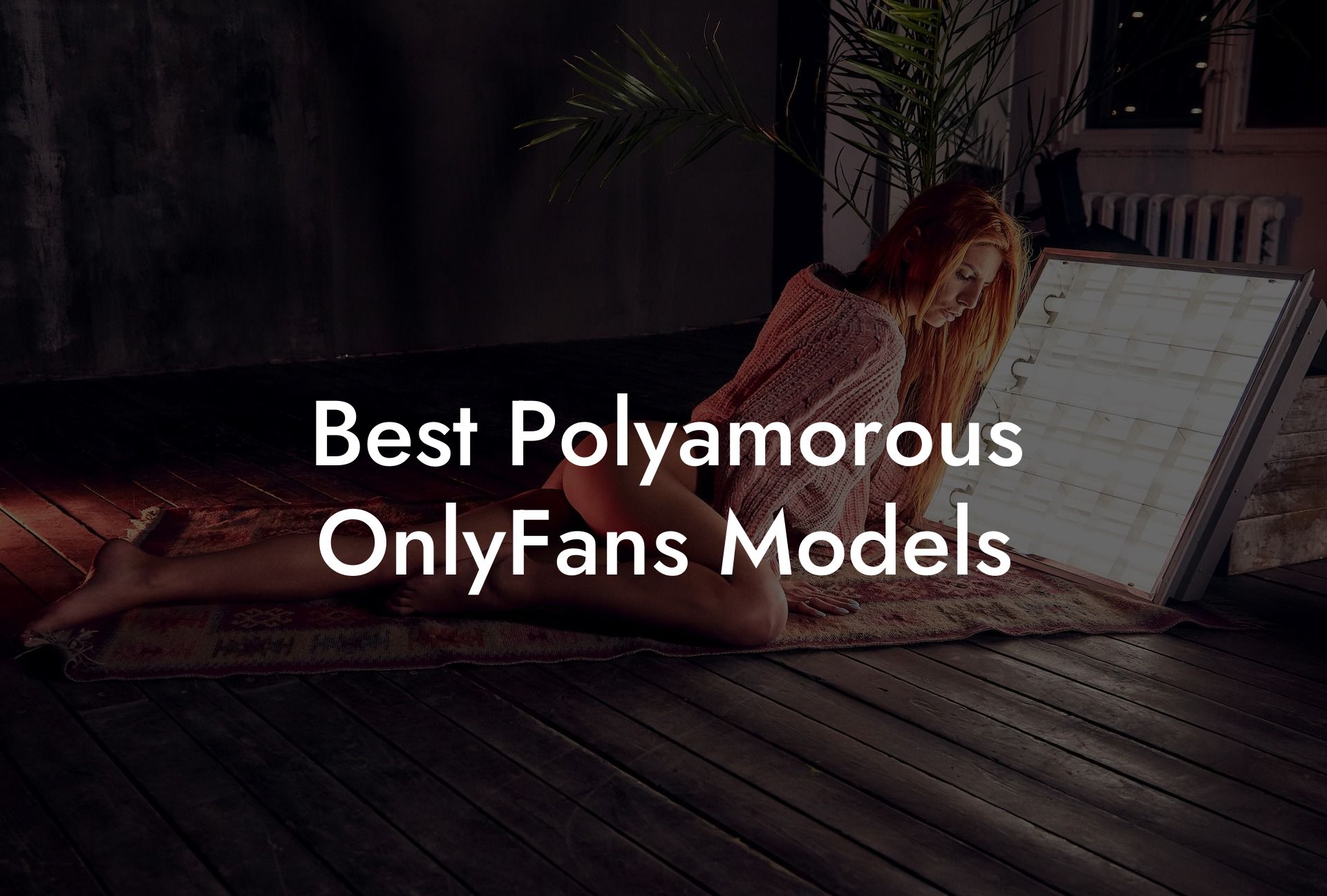 Best Polyamorous OnlyFans Models