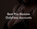 Best Pro Domme OnlyFans Accounts