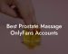Best Prostate Massage OnlyFans Accounts