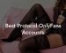 Best Protocol OnlyFans Accounts
