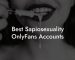 Best Sapiosexuality OnlyFans Accounts