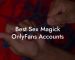 Best Sex Magick OnlyFans Accounts