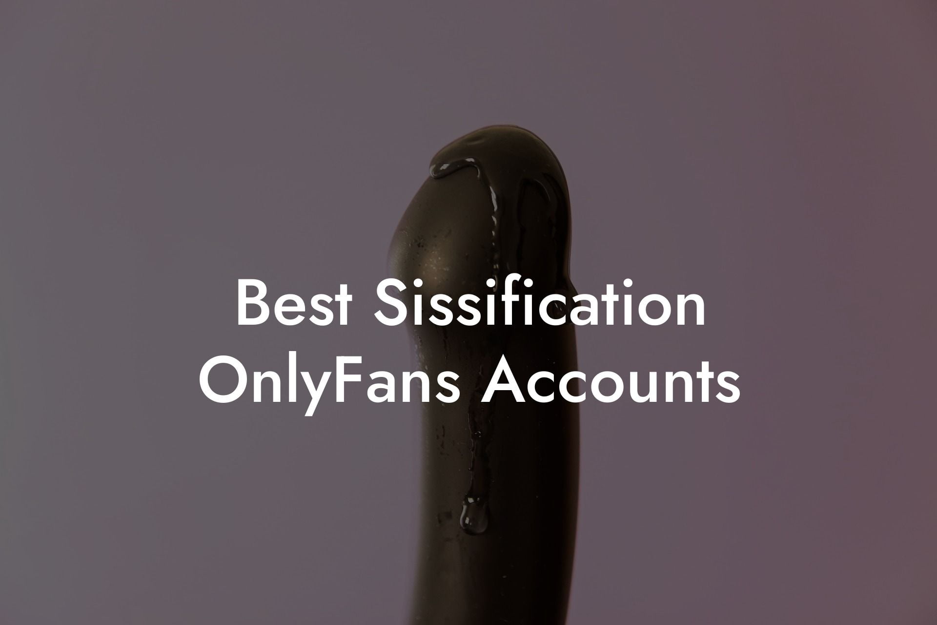 Best Sissification OnlyFans Accounts