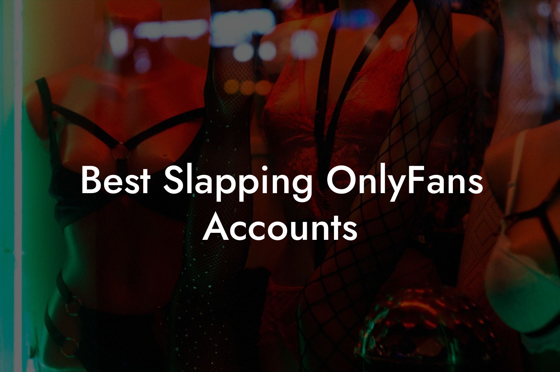 Best Slapping OnlyFans Accounts