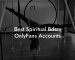 Best Spiritual Bdsm OnlyFans Accounts