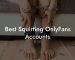 Best Squirting OnlyFans Accounts