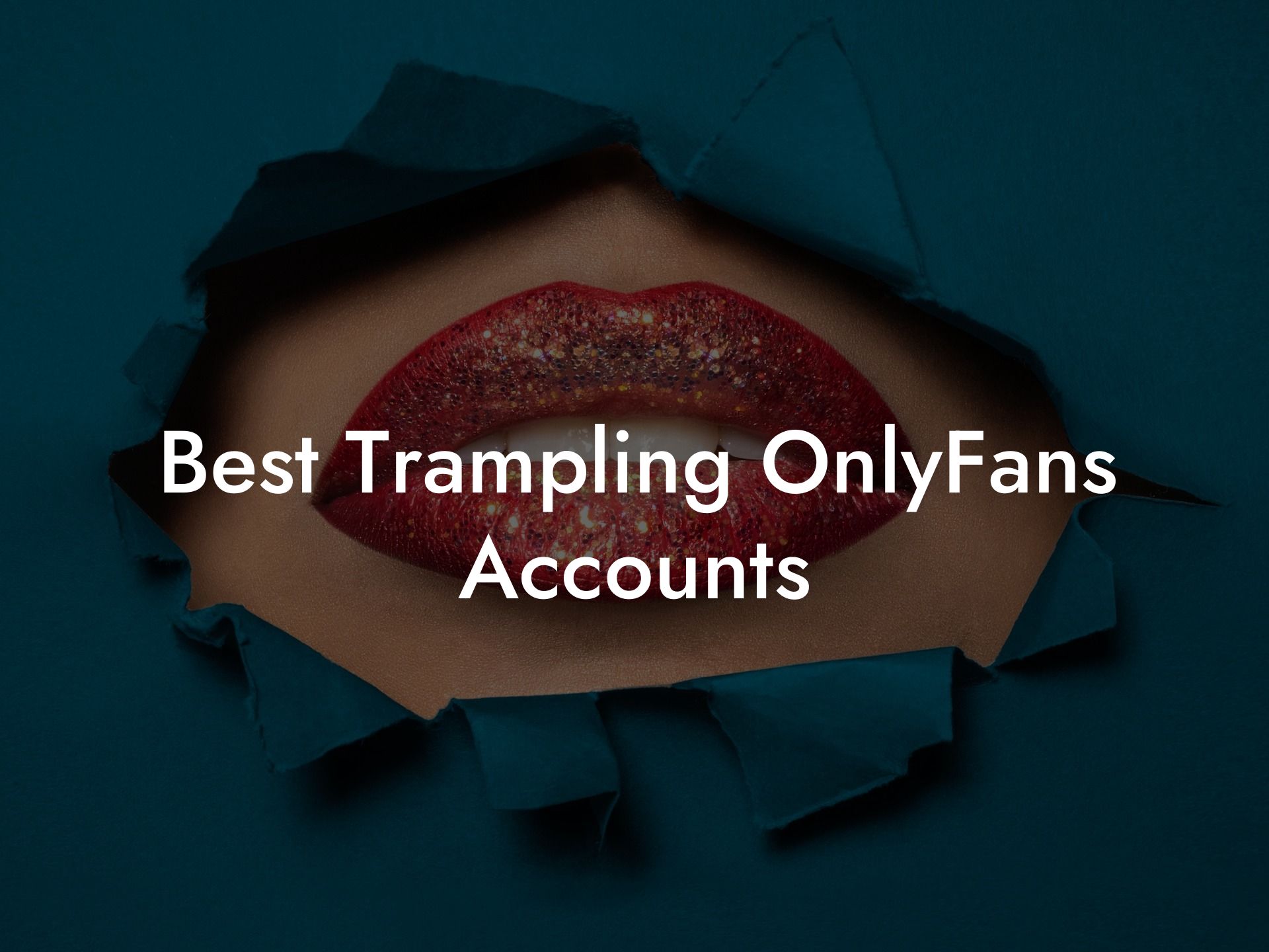 Best Trampling OnlyFans Accounts
