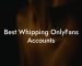Best Whipping OnlyFans Accounts