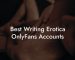 Best Writing Erotica OnlyFans Accounts
