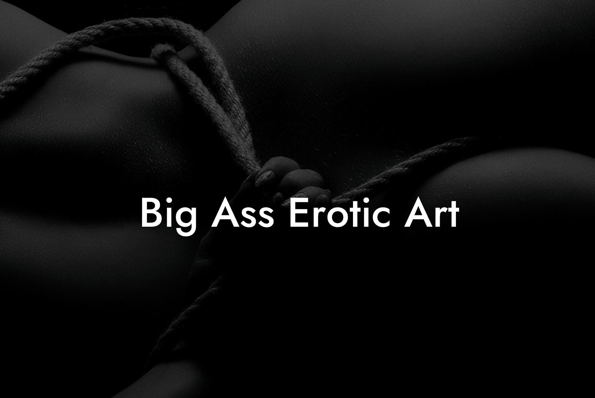 Big Ass Erotic Art