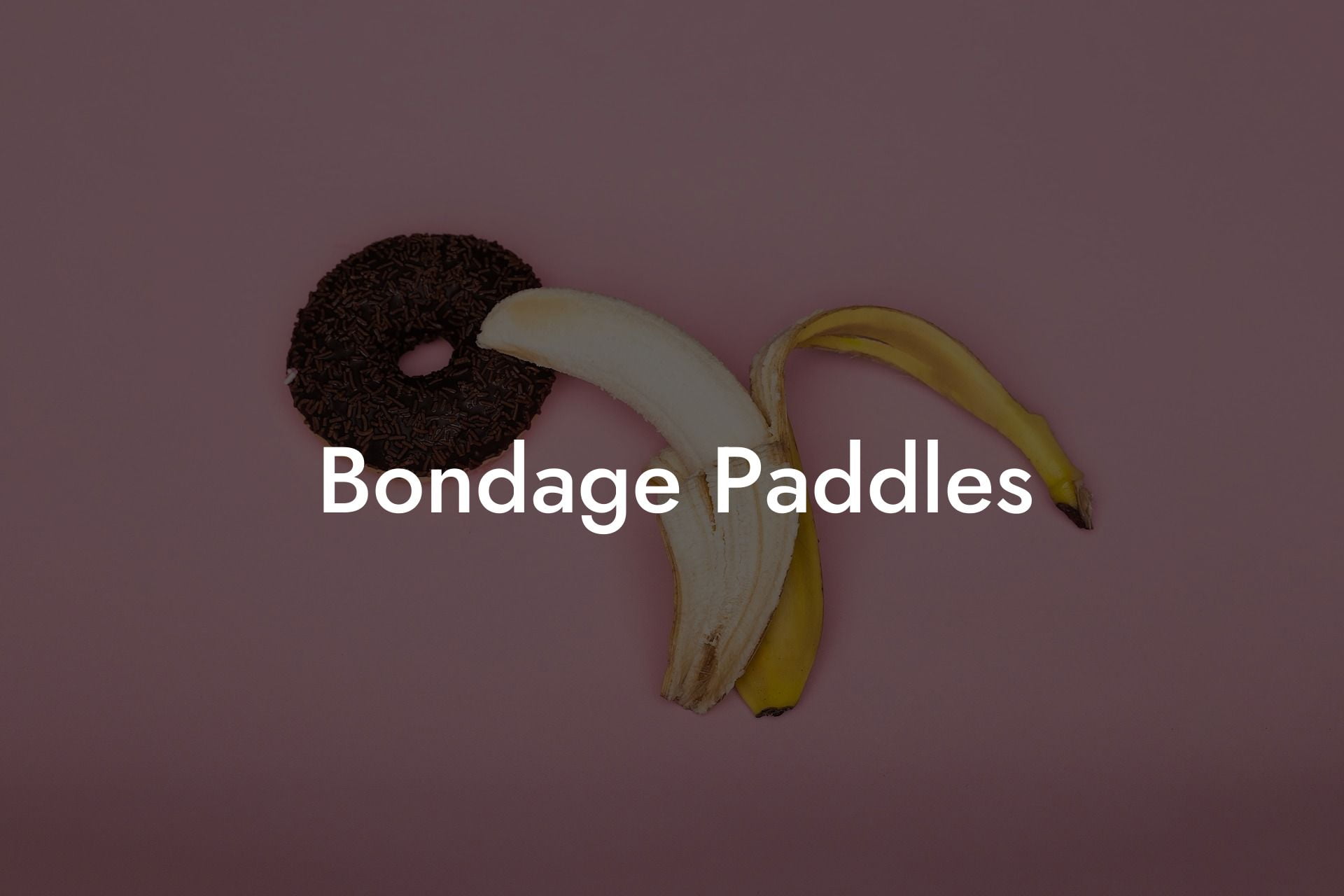 Bondage Paddles