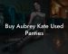 Buy Aubrey Kate Used Panties