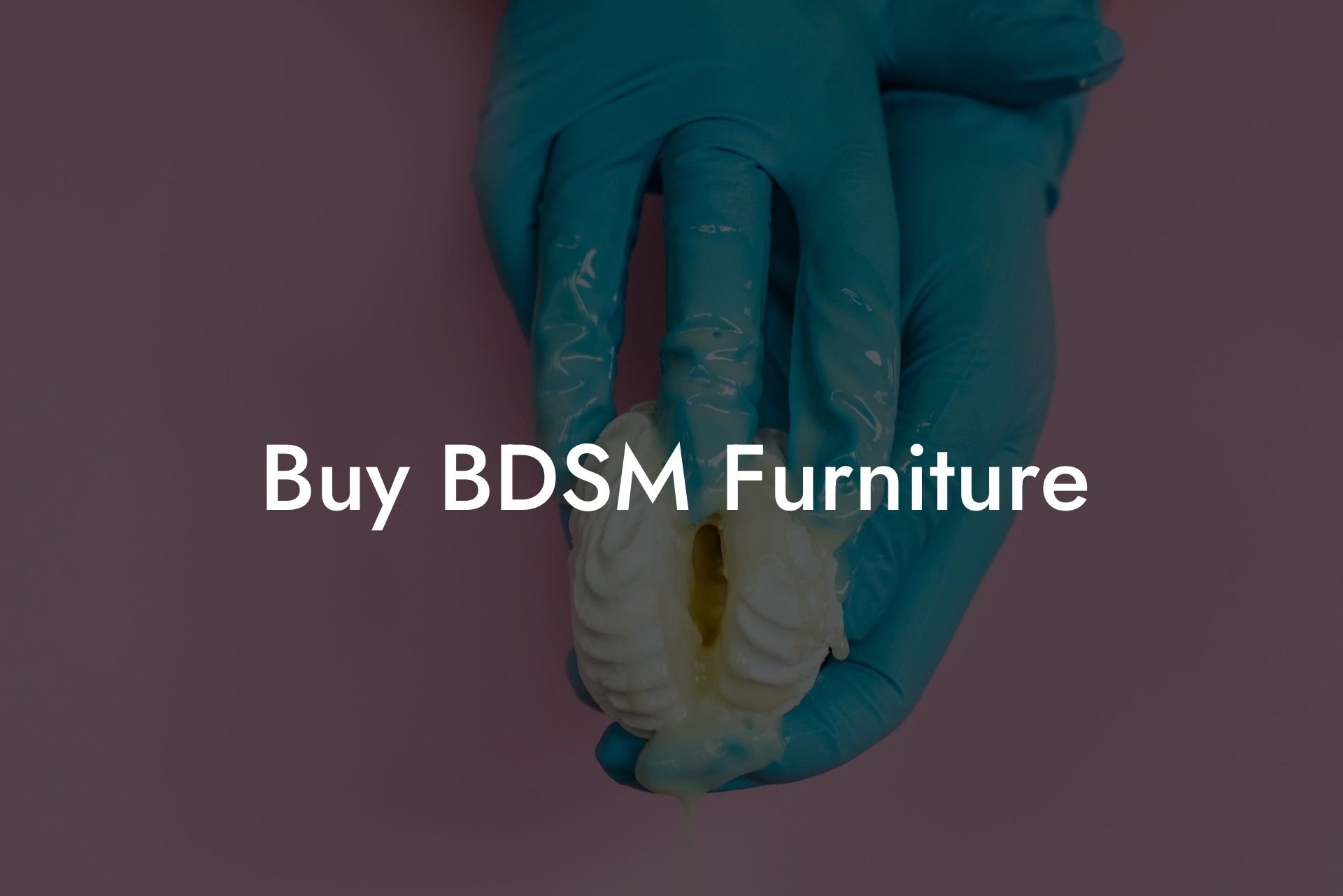 Buy BDSM Furniture