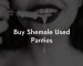 Buy Shemale Used Panties