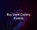 Buy Used Cummy Panties