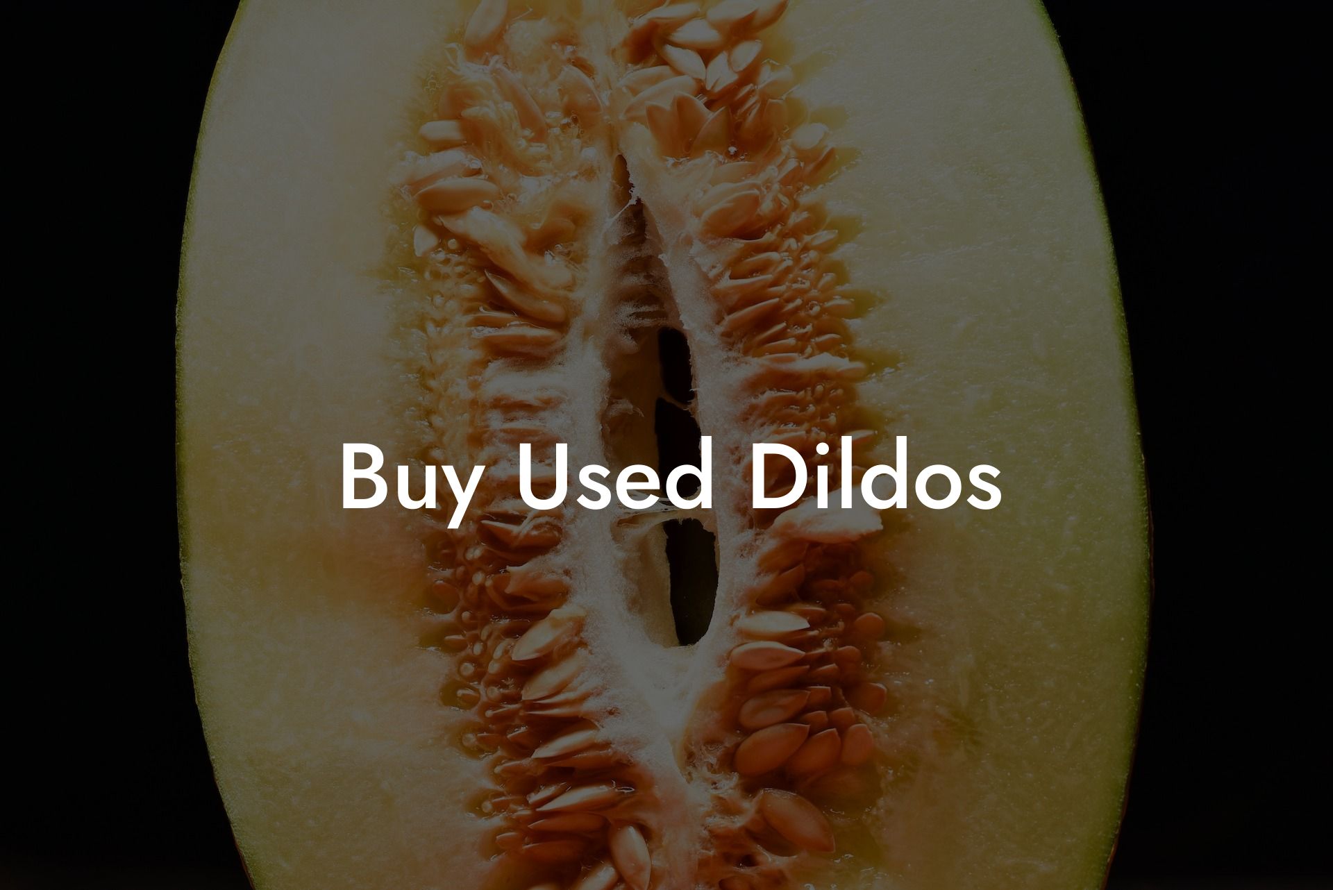 Buy Used Dildos