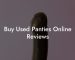 Buy Used Panties Online Reviews