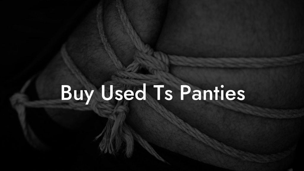 Buy Used Ts Panties