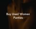 Buy Used Women Panties