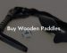 Buy Wooden Paddles