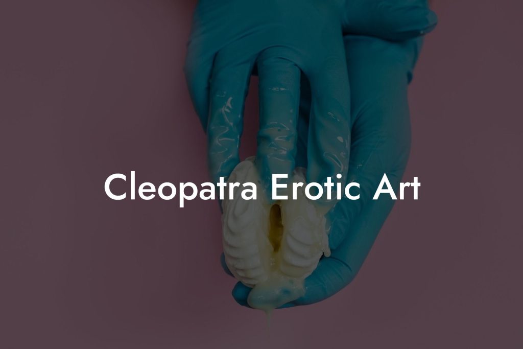 Cleopatra Erotic Art